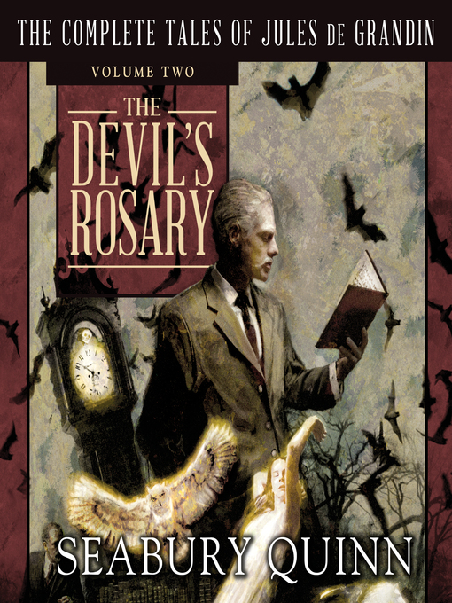 Title details for The Devil's Rosary by Seabury Quinn - Available